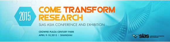 SLAS Asia Conference & Exhibition 2015 SLAS ޕչ